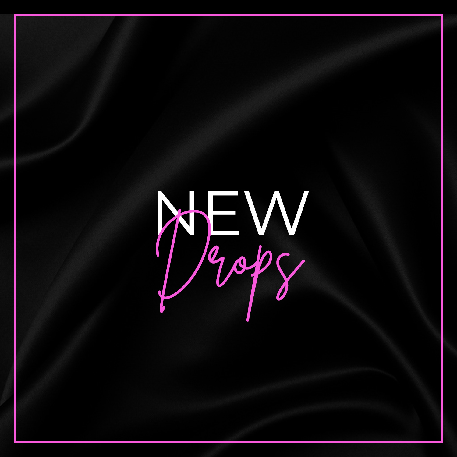 New Drops
